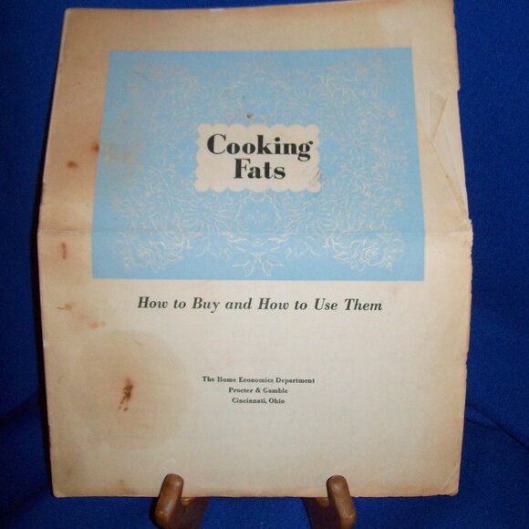 Cooking Fats: How to Buy and Use Them - Vintage Proctor & Gamble Partial Booklet - Picture 1 of 4